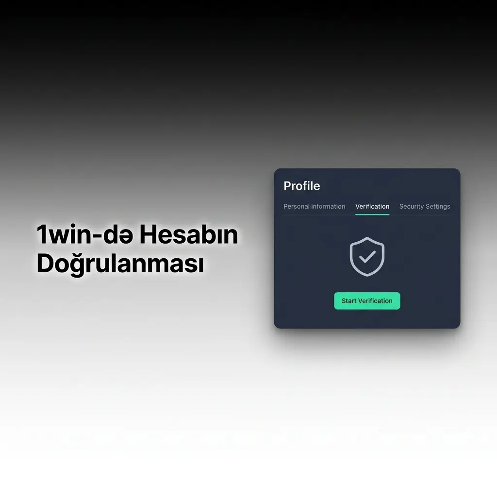 1win hesabının KYC doğrulama prosesi: şəxsiyyət sənədi yükləmə və təsdiq addımları