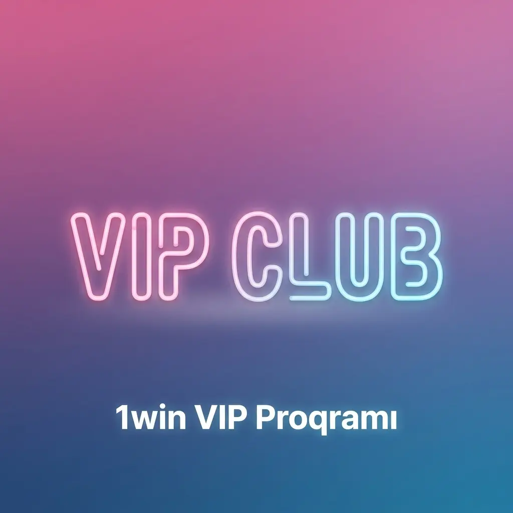 1win VIP Proqramı: Newbie-dən High Roller-ə qədər çoxpilləli loyallıq sistemi və xal toplama
